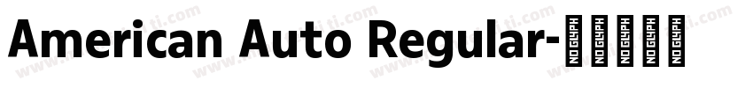 American Auto Regular字体转换